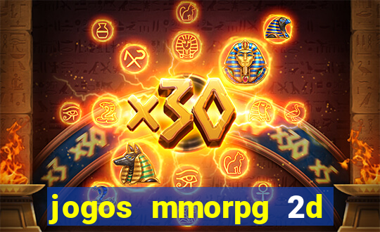 jogos mmorpg 2d para android